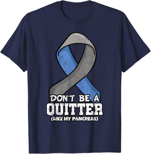 Don't Be A Quitter Like My Pancreas Diabetes Blood Sugar T-Shirt - T-Shirt | Navy