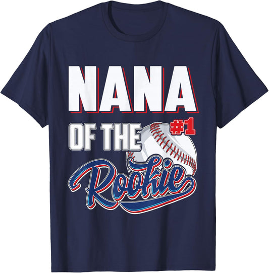 Nana of Rookie 1 Years old Team 1st Birthday Baseball T-Shirt - T-Shirt | Navy