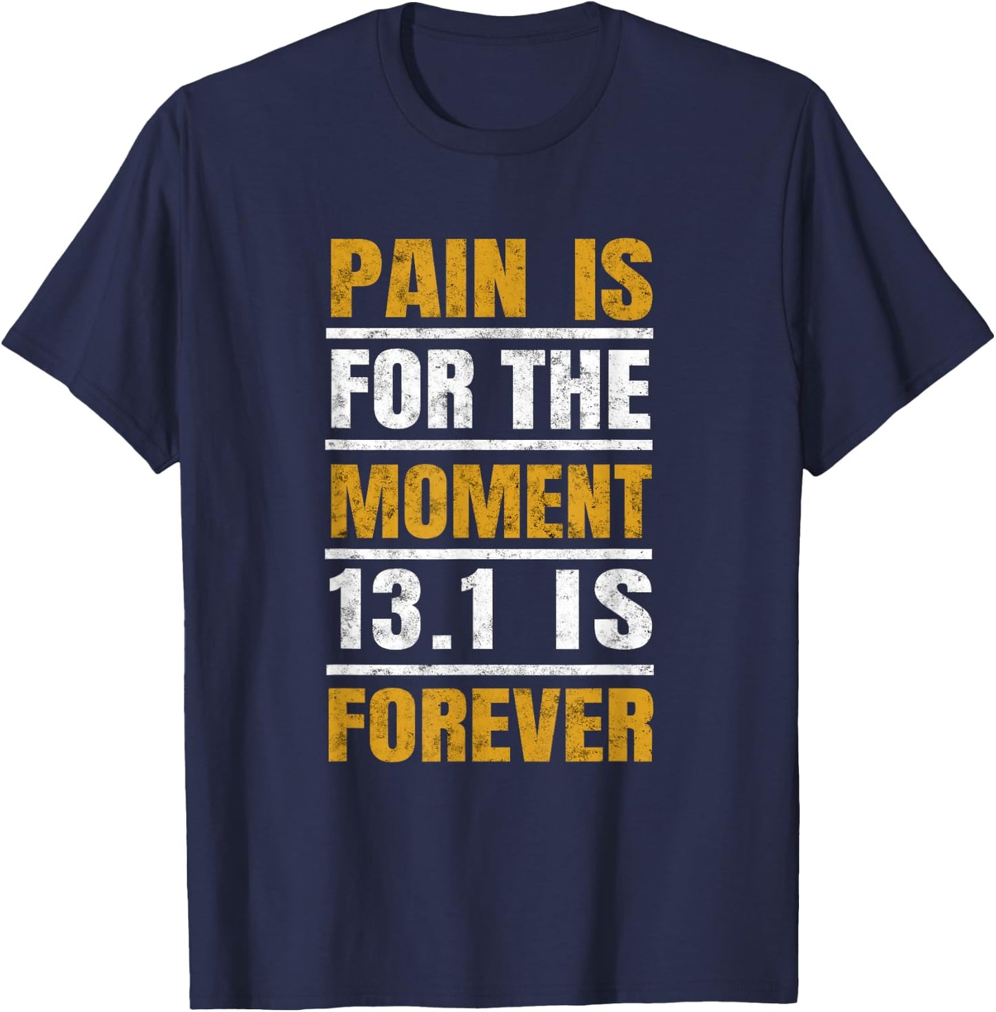 1/2 Marathon Runners Gifts Motivational Quote for Athletes T-Shirt - T-Shirt | Navy