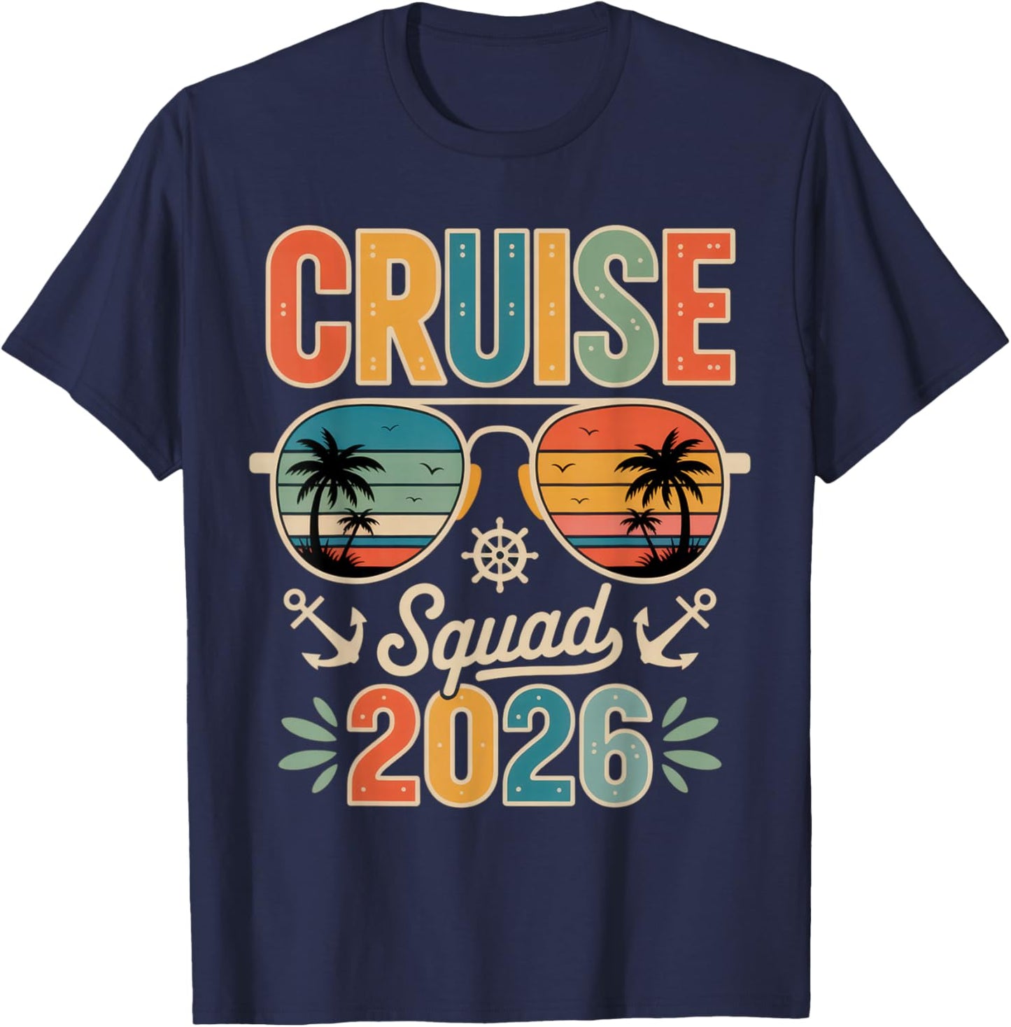 Cruise Squad 2026 Travelers Summer Adventure Beach Vibes T-Shirt - T-Shirt | Navy