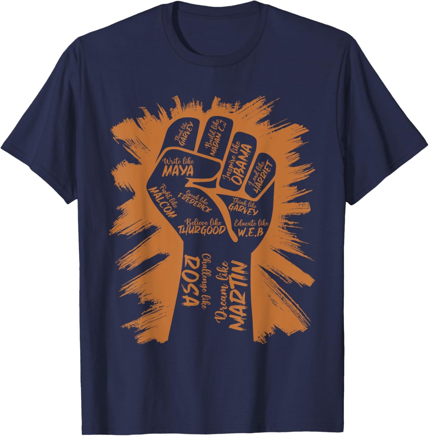 Power Fist Hand Inspiring Black Leaders Black History Month T-Shirt - T-Shirt | Navy