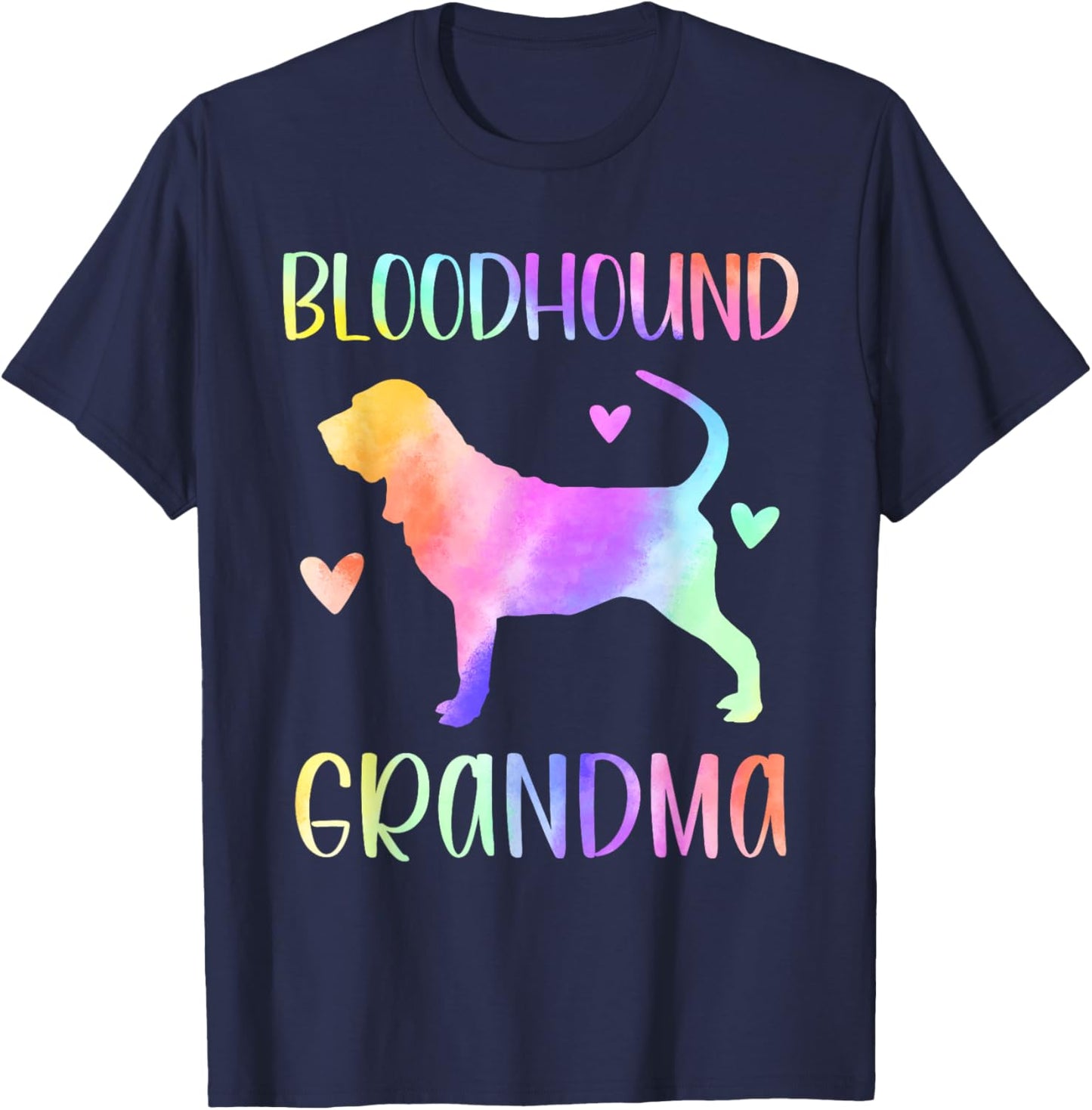 Bloodhound Grandma Blood Hound Nana Rainbow Watercolor T-Shirt - T-Shirt | Navy