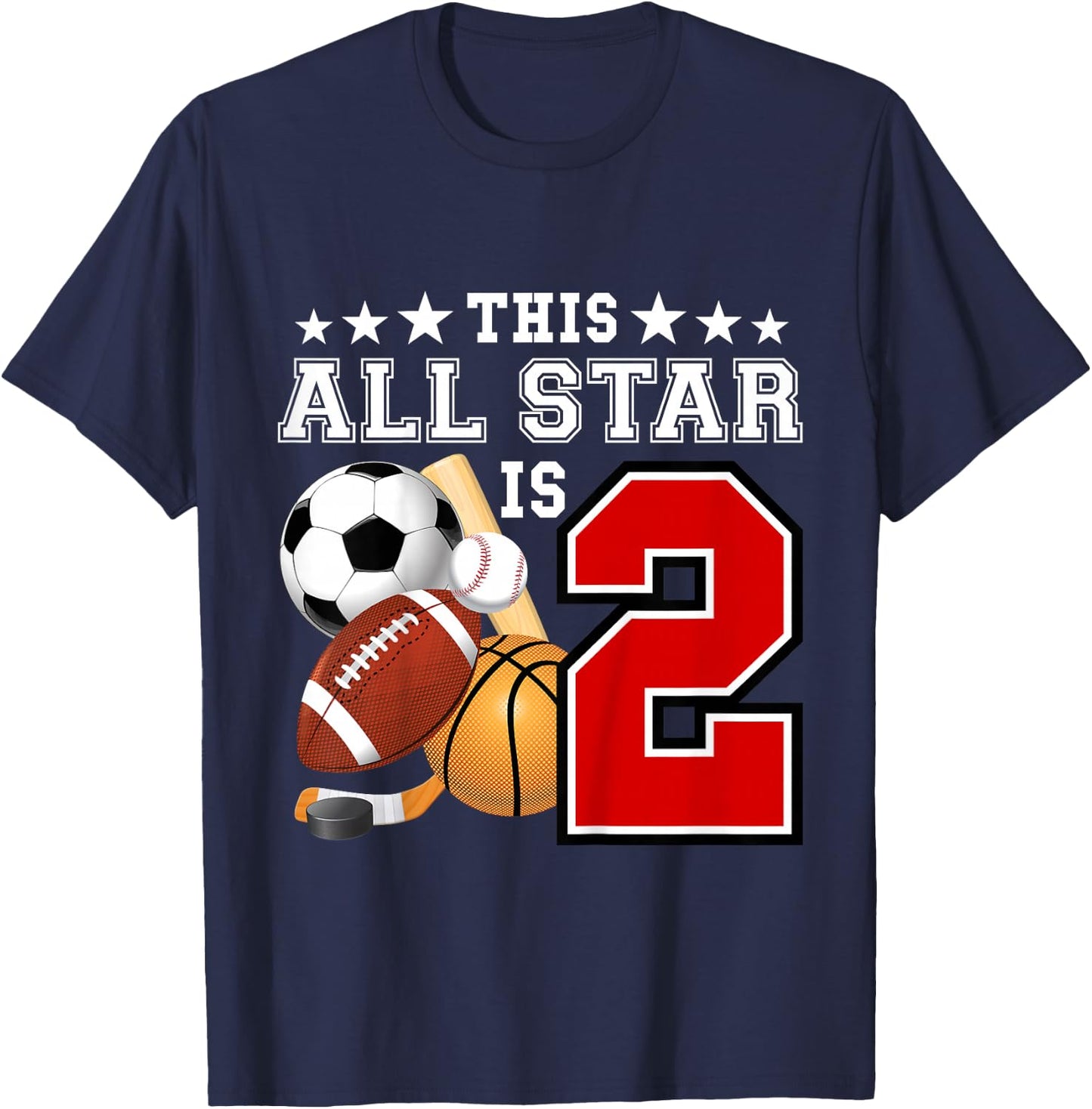 2 Year Old Sports Star Birthday Party All Sport 2nd Gift T-Shirt - T-Shirt | Navy