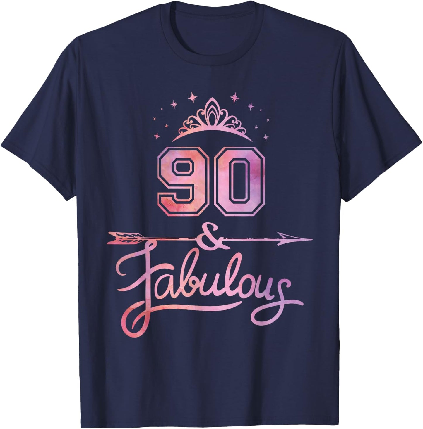 Women 90 Years Old And Fabulous Happy 90th Birthday T-Shirt - T-Shirt | Navy