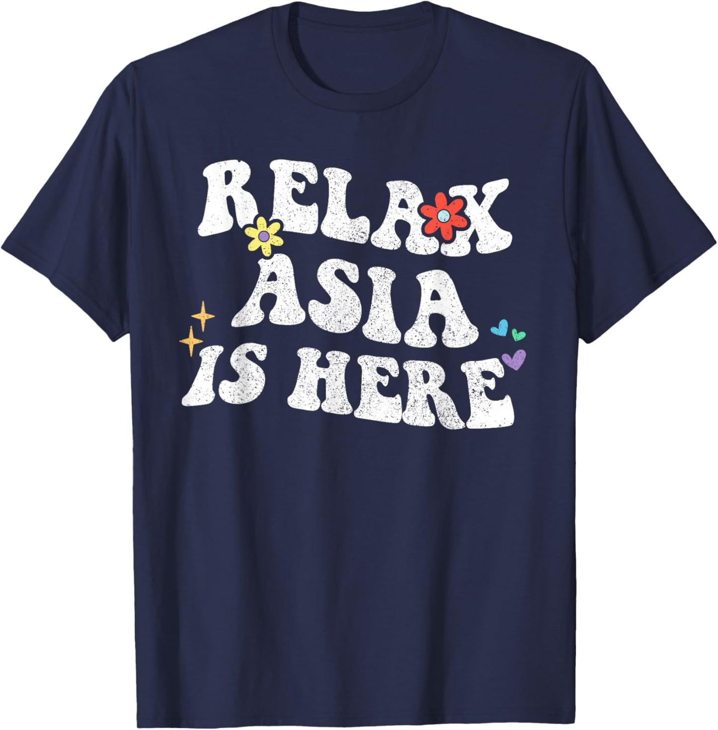 Retro Groovy Relax ASIA Is Here Funny Mother's Day Name T-Shirt - T-Shirt | Navy