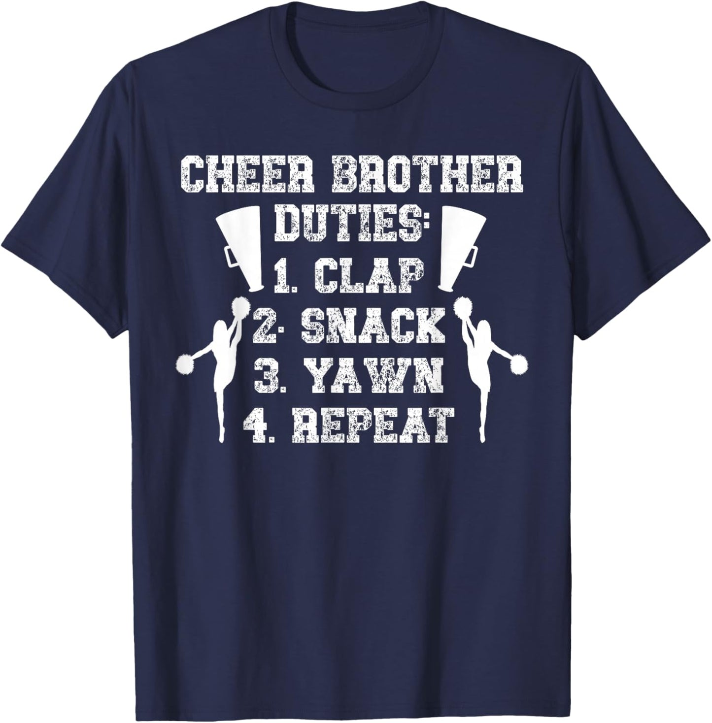 Cheer Brother Duties Cheer Bro Of A Cheerleader Brother T-Shirt - T-Shirt | Navy