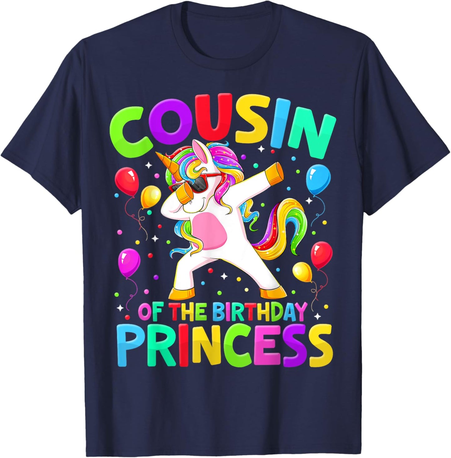 Cousin Of The Birthday Princess Girl Dabbing Unicorn Bro Sis T-Shirt - T-Shirt | Navy