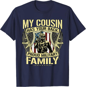 My Cousin Has Your Back Proud Military Family Army Relative T-Shirt - T-Shirt | Navy