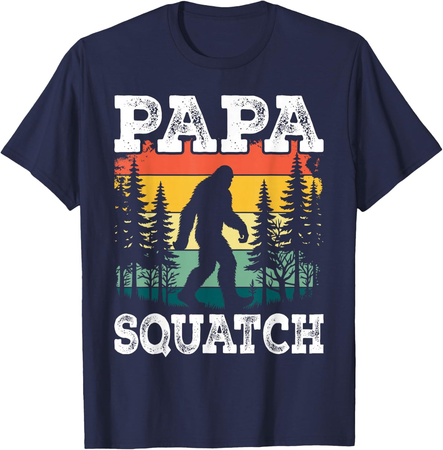Papa Squatch Funny Dad Bigfoot Retro Fathers Day Vintage T-Shirt - T-Shirt | Navy