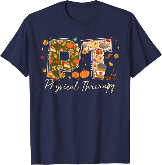 Physical Therapy Fall PTA DPT PT Autumn Thanksgiving T-Shirt - T-Shirt | Navy