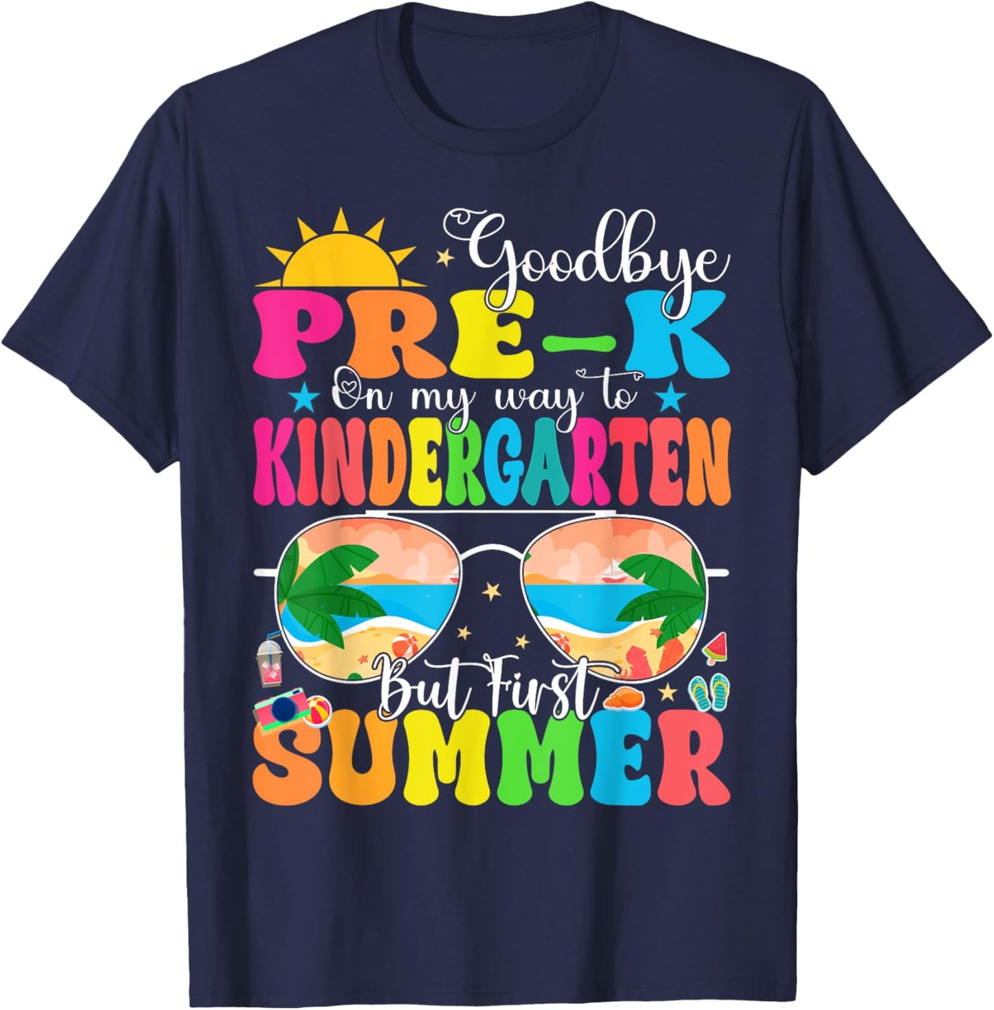 Goodbye Pre-K Graduation To Kindergarten Hello Summer T-Shirt - T-Shirt | Navy