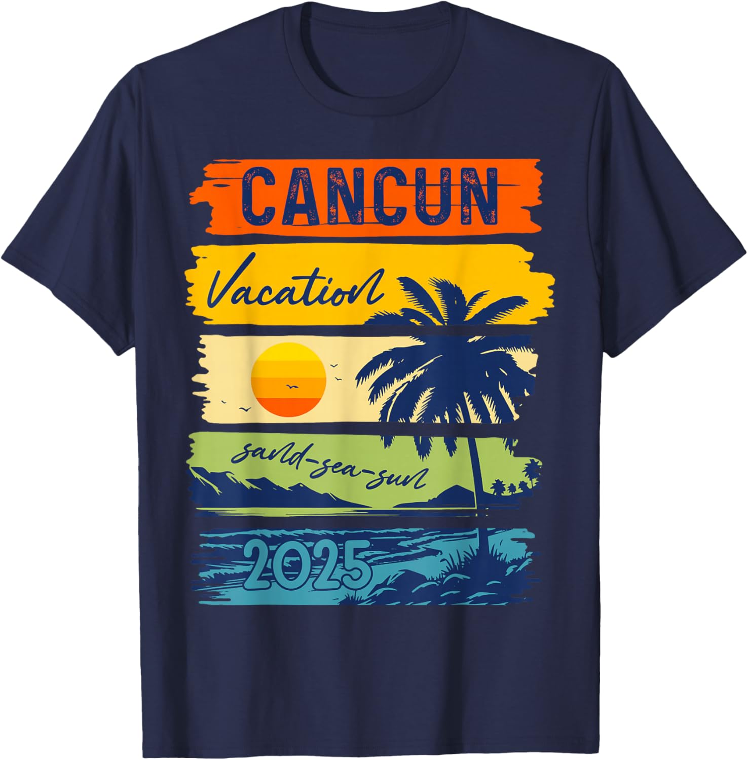 Cancun Vacation Sand Sea Sun Mexico Trip 2025 Retro Summer T-Shirt - T-Shirt | Navy