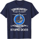 Vintage I Am An Air Force Veteran I Can Fix What Stupid Does T-Shirt - T-Shirt | Navy