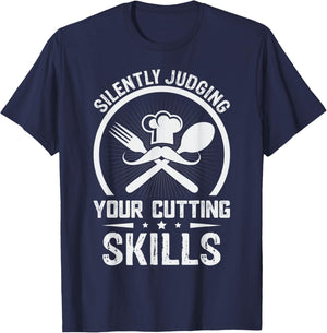 Silently Judging Your Cutting Skills - Chef T-Shirt - T-Shirt | Navy