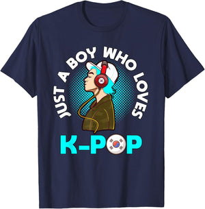 Just A Boy Who Loves K-Pop Outfit K-Pop Gift KPop T-Shirt - T-Shirt | Navy