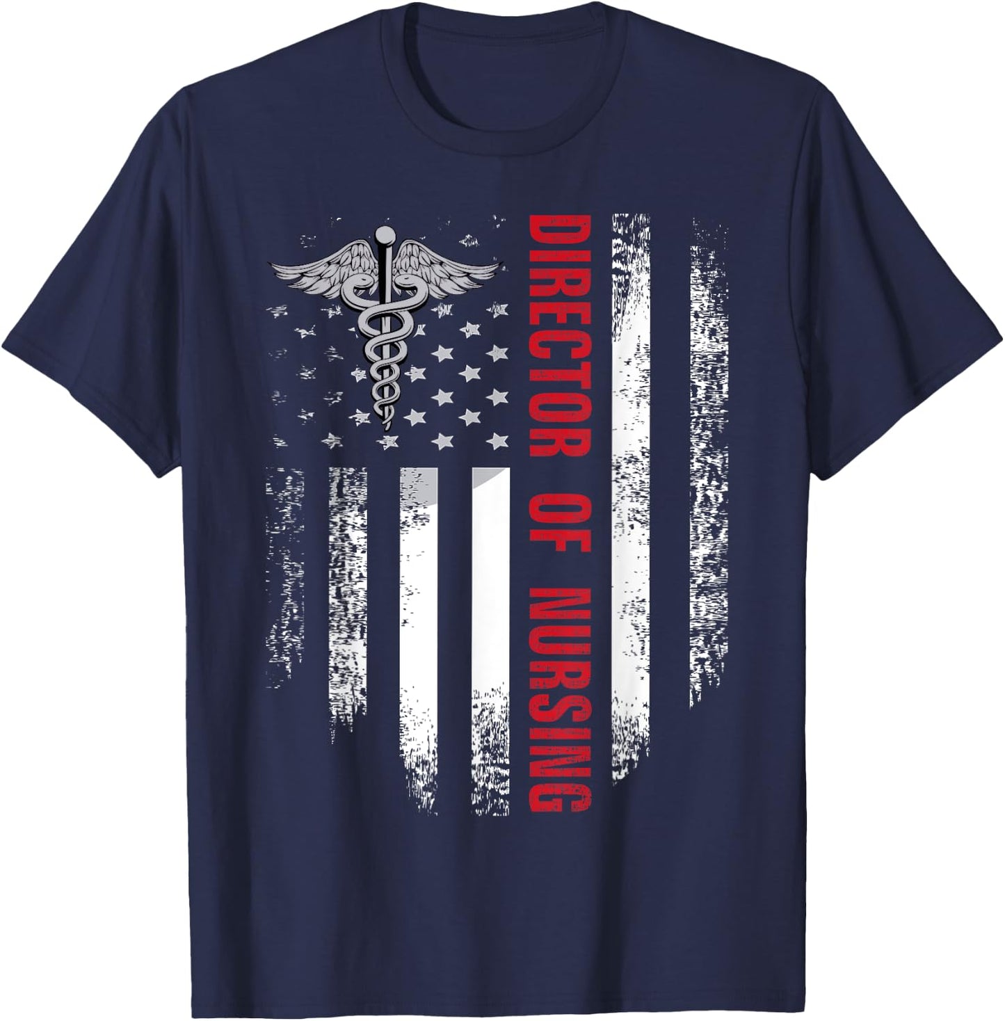 Vintage USA Red White Director Of Nursing American Flag Gift T-Shirt - T-Shirt | Navy