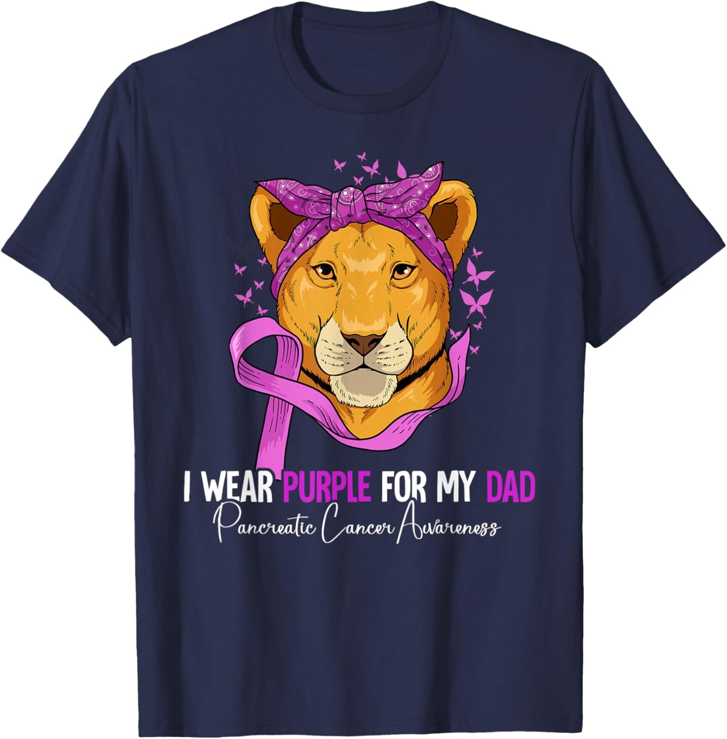 I Wear Purple For My Dad Pancreatic Cancer Awareness T-Shirt - T-Shirt | Navy