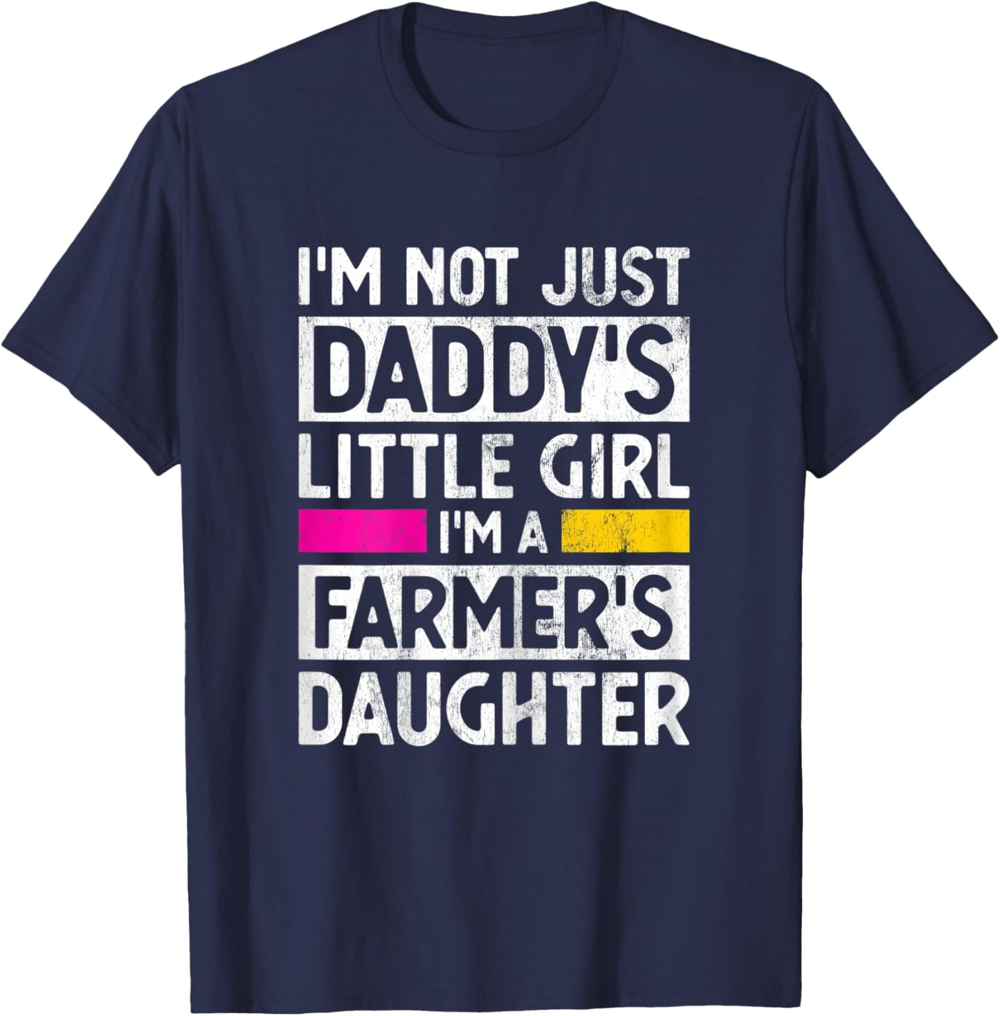 Daddy's Little Girl Farmer Daughter Farming Gag Gift Girls T-Shirt - T-Shirt | Navy