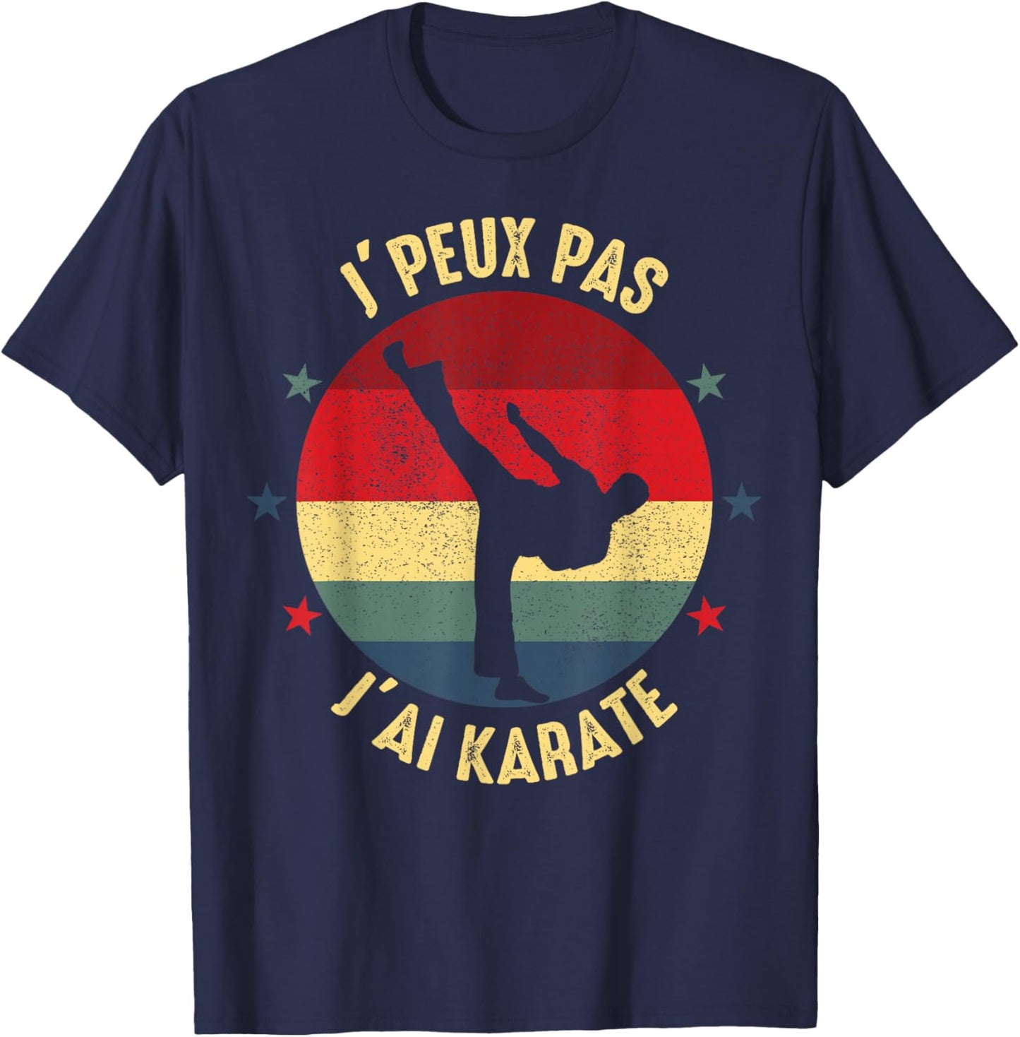 karate je peux pas j'ai karate karateka Funny T-Shirt - T-Shirt | Navy