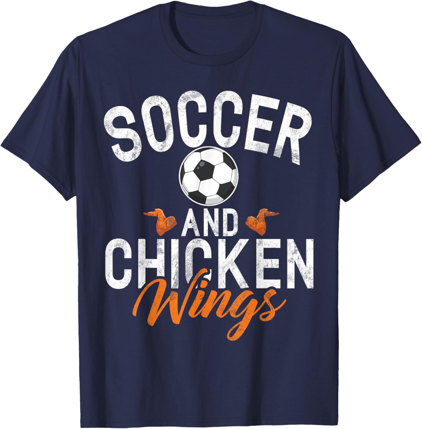 Soccer and Chicken Wings T-Shirt - T-Shirt | Navy