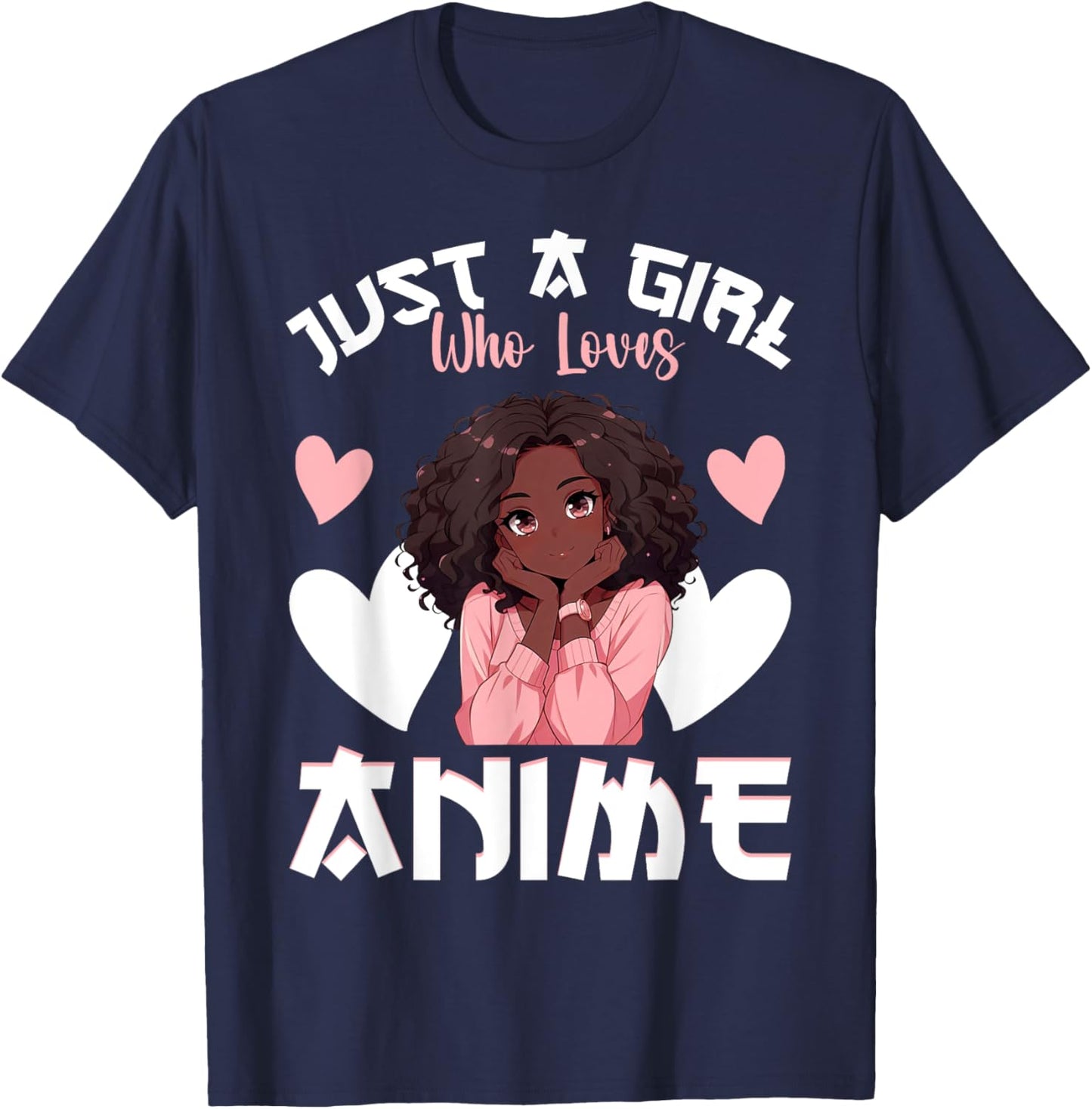 Just A Girl Who Loves Anime African American Anime Merch T-Shirt - T-Shirt | Navy