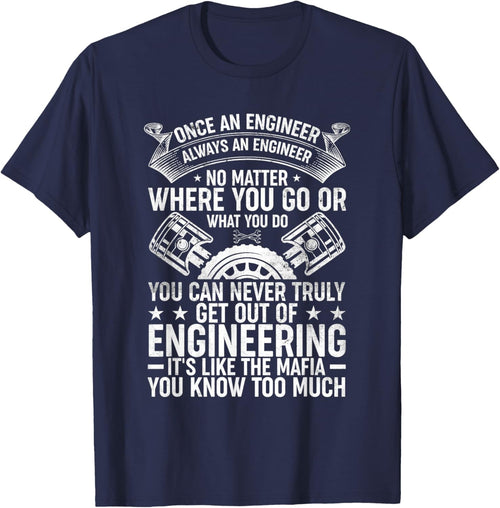 Once an Engineer Always an Engineer - Engineering