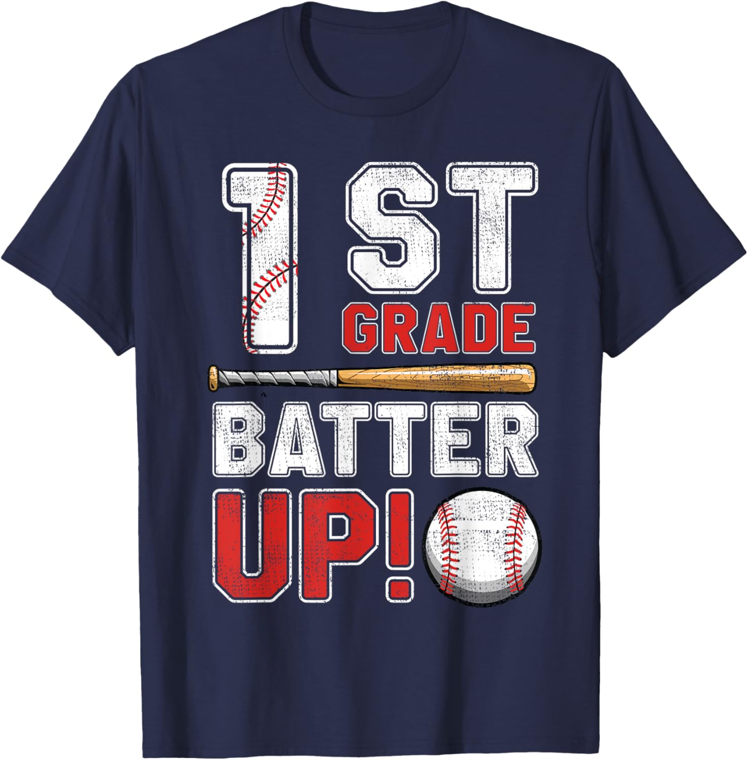 1st Grade Batter Up Baseball-First Grade Back To School T-Shirt - T-Shirt | Navy