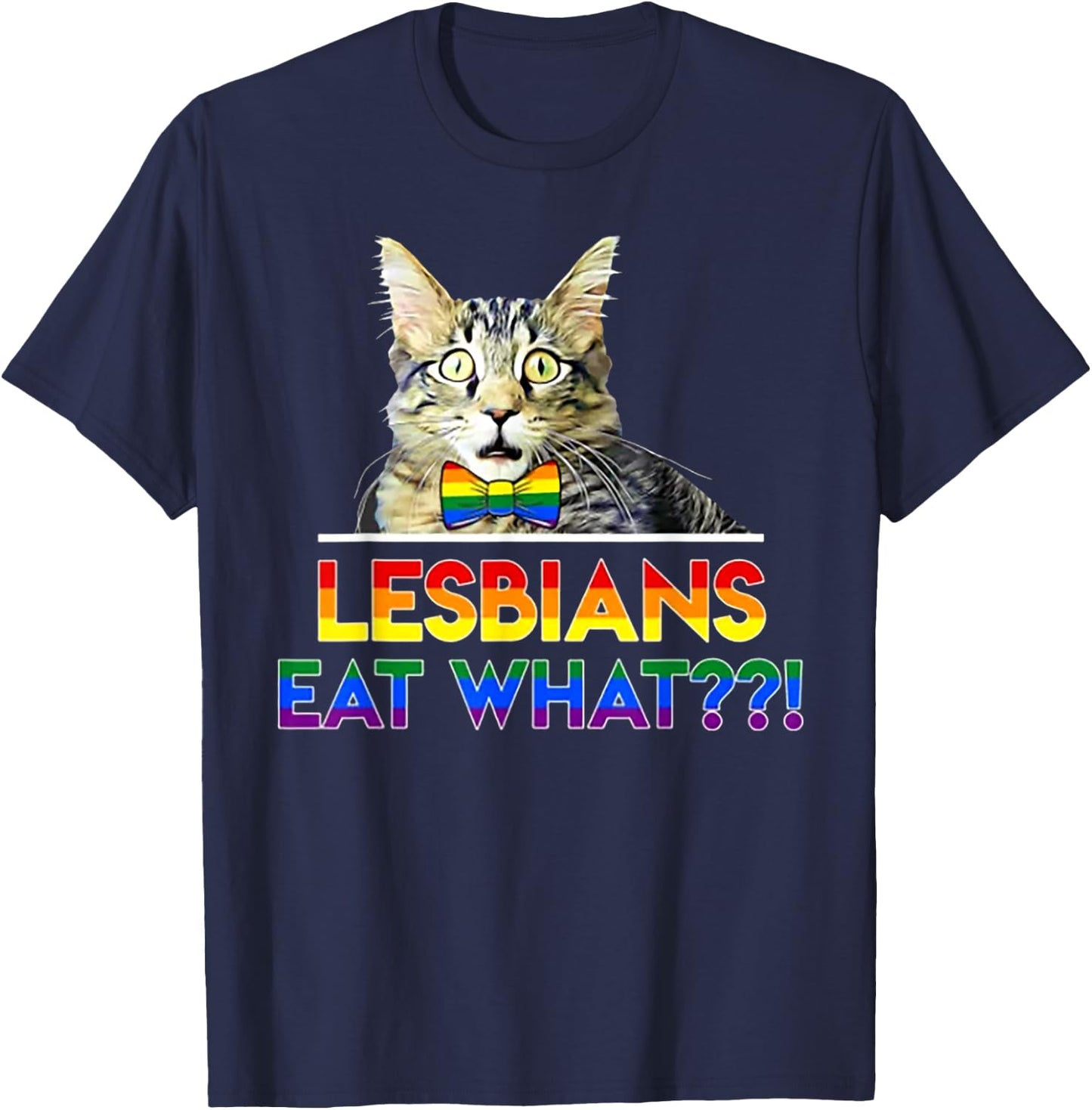 Lesbians Eat What Cat Women T-Shirt - T-Shirt | Navy