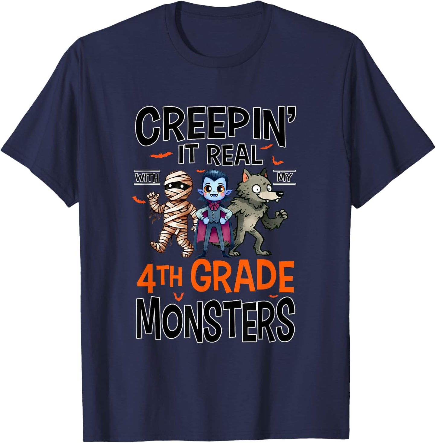Halloween Teacher Creepin It Real With My 4th Grade Monsters T-Shirt - T-Shirt | Navy