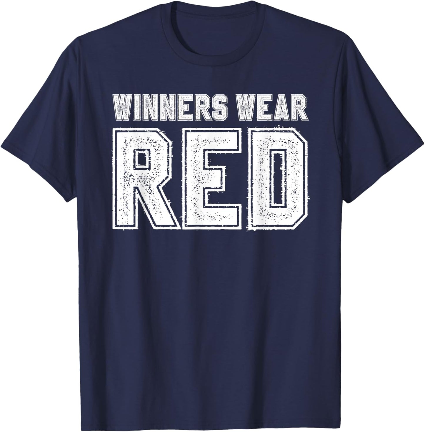 Winners Wear Red Color War Camp Team Game Competition T-Shirt - T-Shirt | Navy