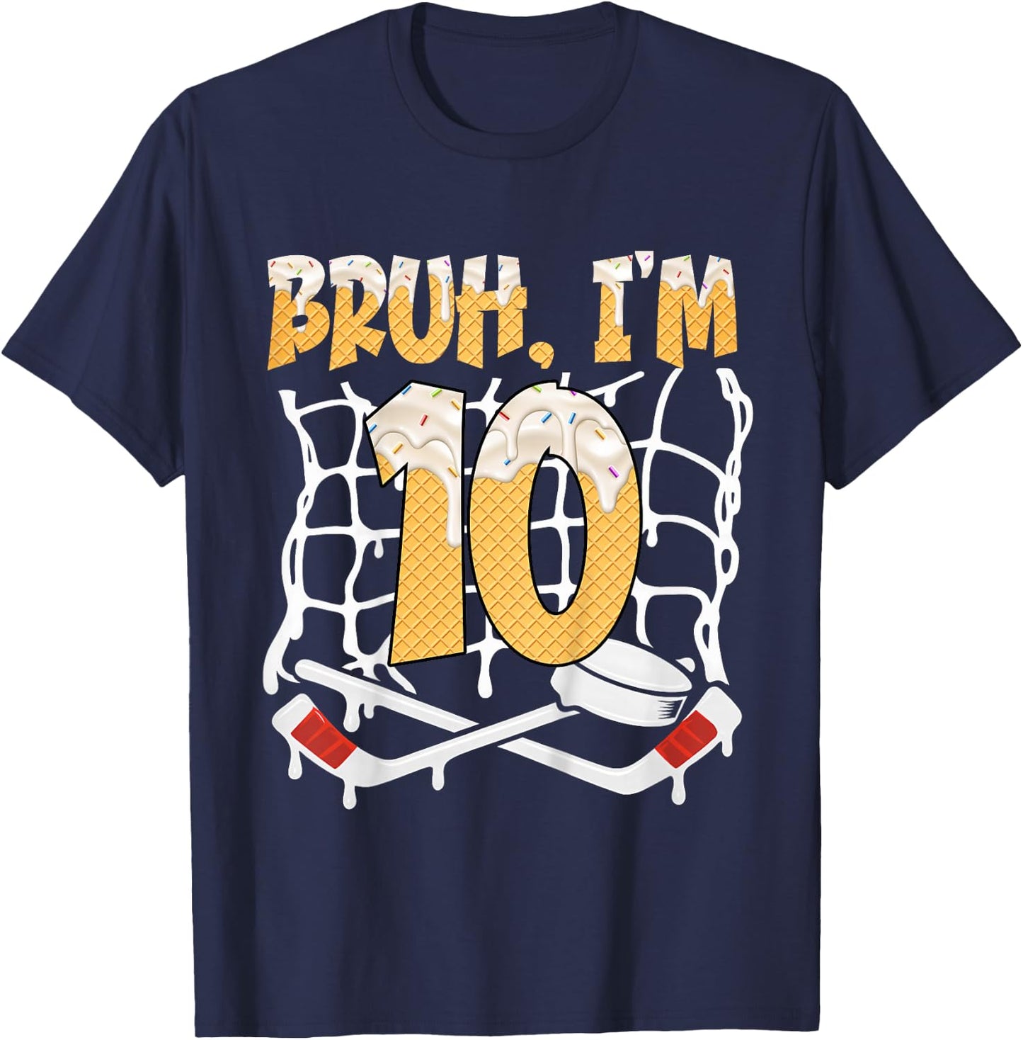 10th Birthday Hockey Lovers Bruh I'm 10 Years Old T-Shirt - T-Shirt | Navy