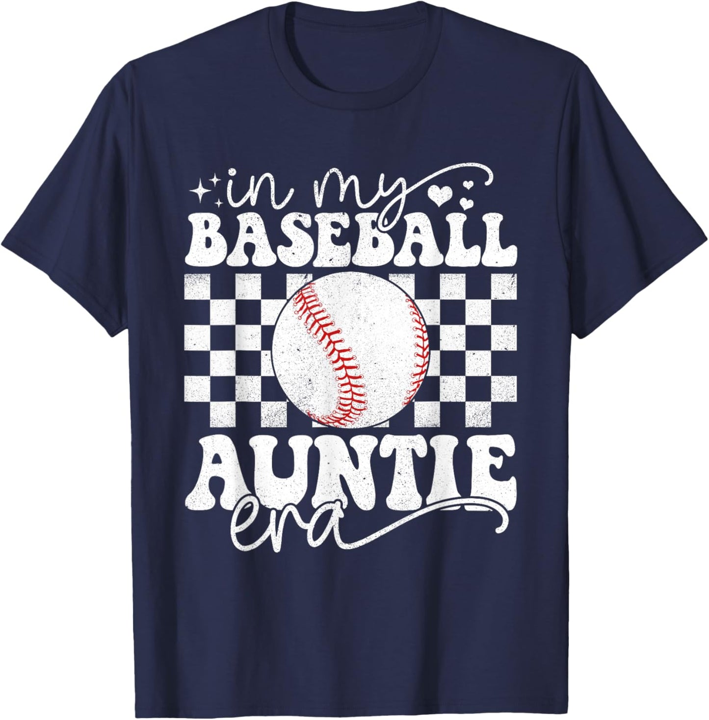 In My Baseball Auntie Era Funny Baseball Auntie Mother's Day T-Shirt - T-Shirt | Navy