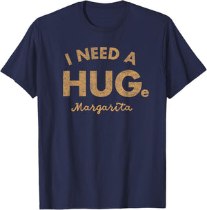 Vintage I Need a HUGe Margarita Funny Cinco De Mayo T-Shirt - T-Shirt | Navy