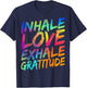 Inhale Love Exhale Gratitude Yoga Meditation Spiritual Women T-Shirt - T-Shirt | Navy