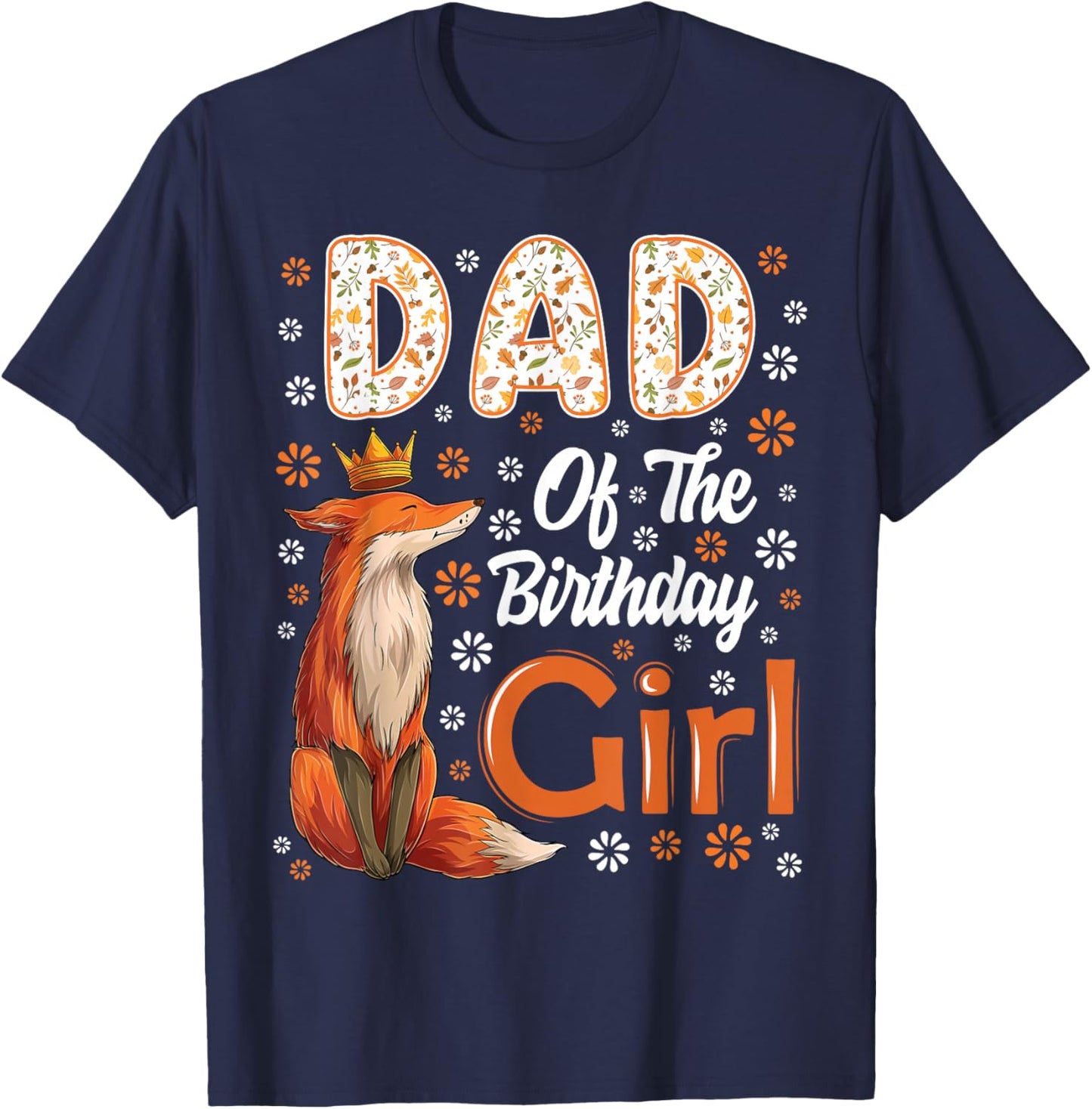 Dad Fox Animal Lovers Birthday Girl Fox B-day Family T-Shirt - T-Shirt | Navy