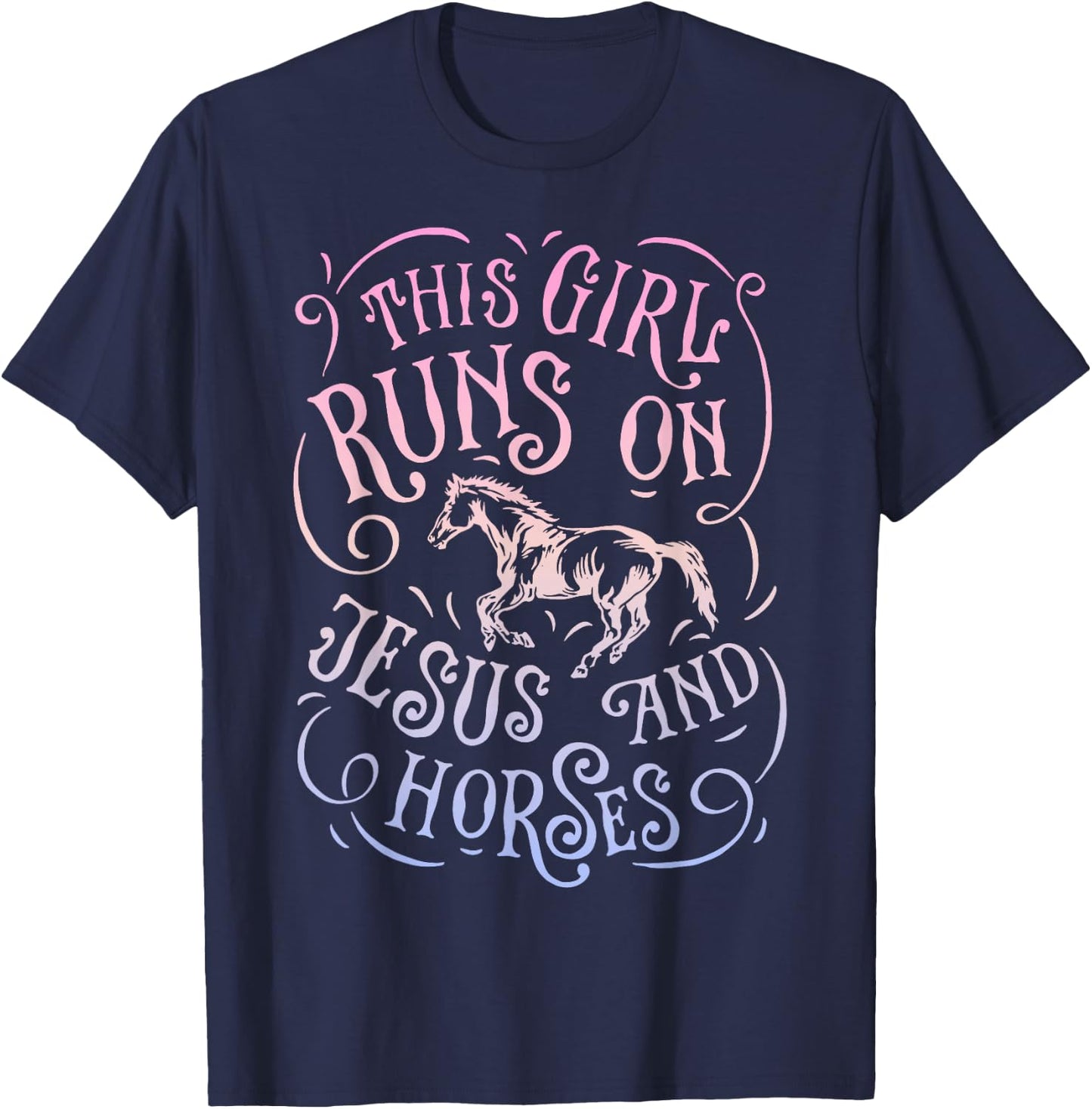 This Girl Runs On Jesus And Horses Horse Riding Equestrian T-Shirt - T-Shirt | Navy