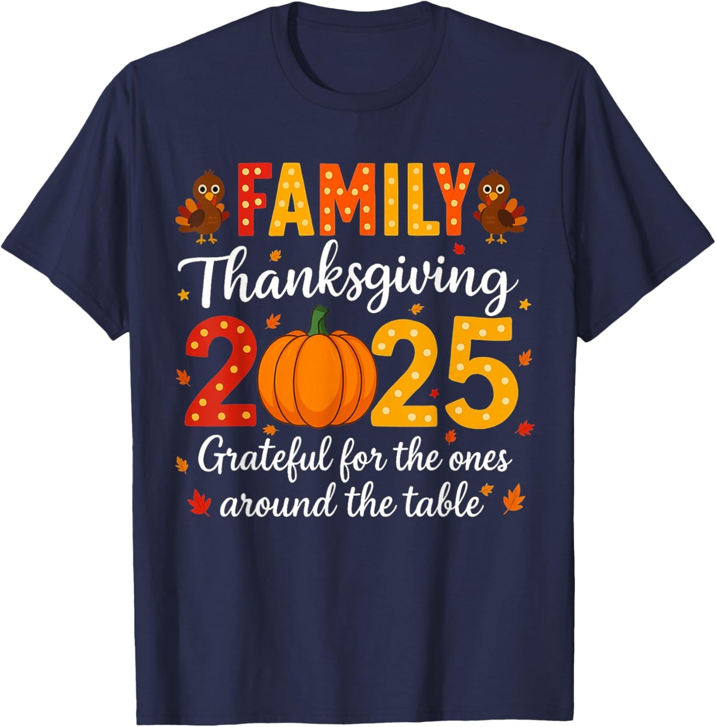Family Thanksgiving Shirts 2025 Outfits Pajamas Matching Set T-Shirt - T-Shirt | Navy