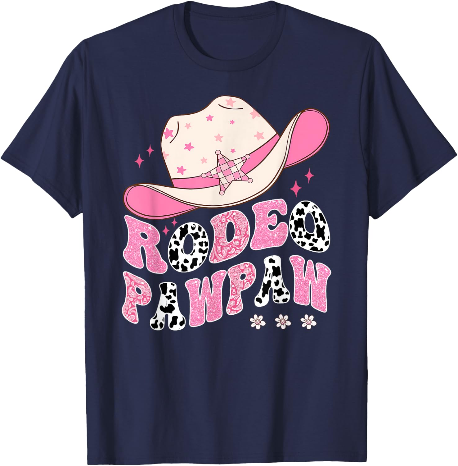 Rodeo Pawpaw Pink CowGirl 1St Birthday Family Matching T-Shirt - T-Shirt | Navy