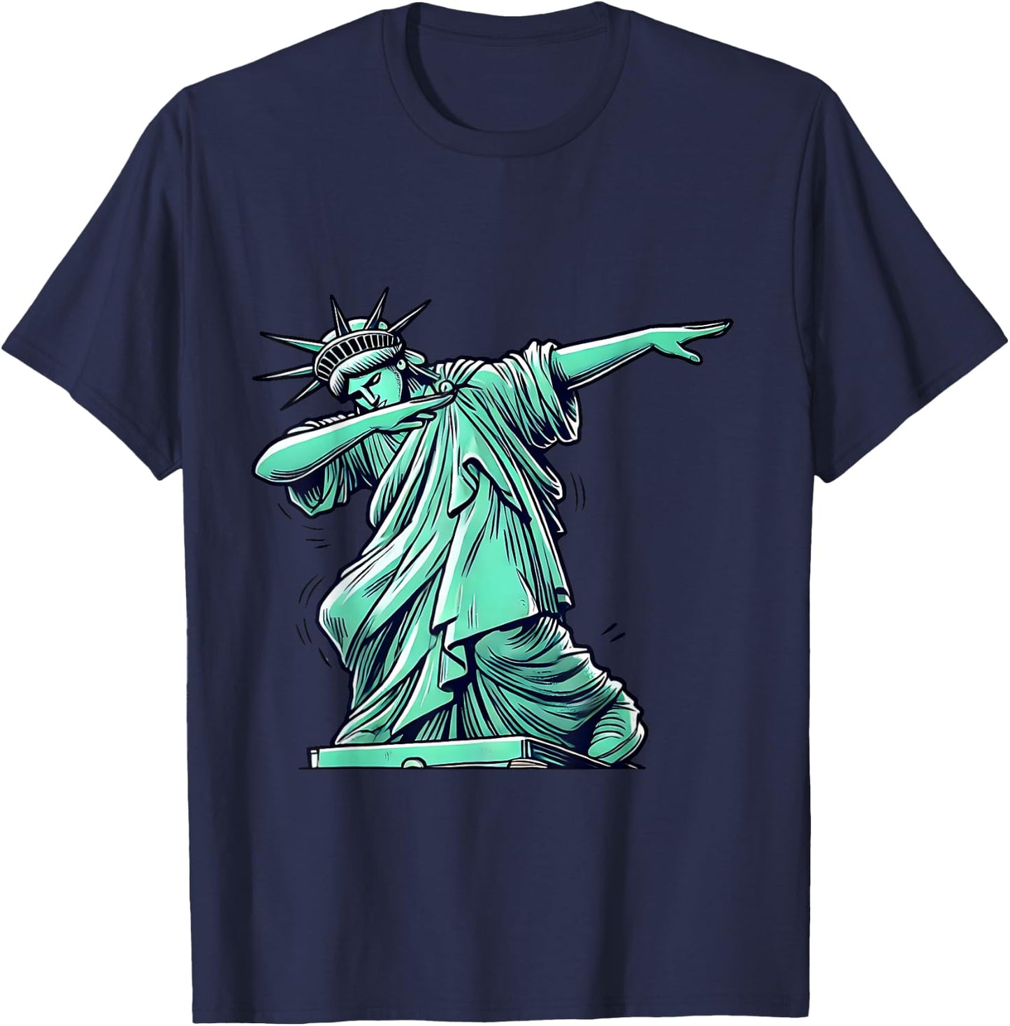 Statue Of Liberty Dabbing Funny Patriotic T-Shirt - T-Shirt | Navy