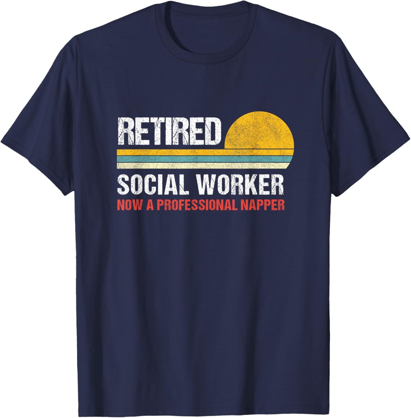 Retired Social Worker T-Shirt - T-Shirt | Navy