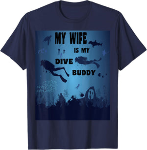 Scuba Diving Wife is my Buddy, Underwater Diver Mask T-Shirt - T-Shirt | Navy