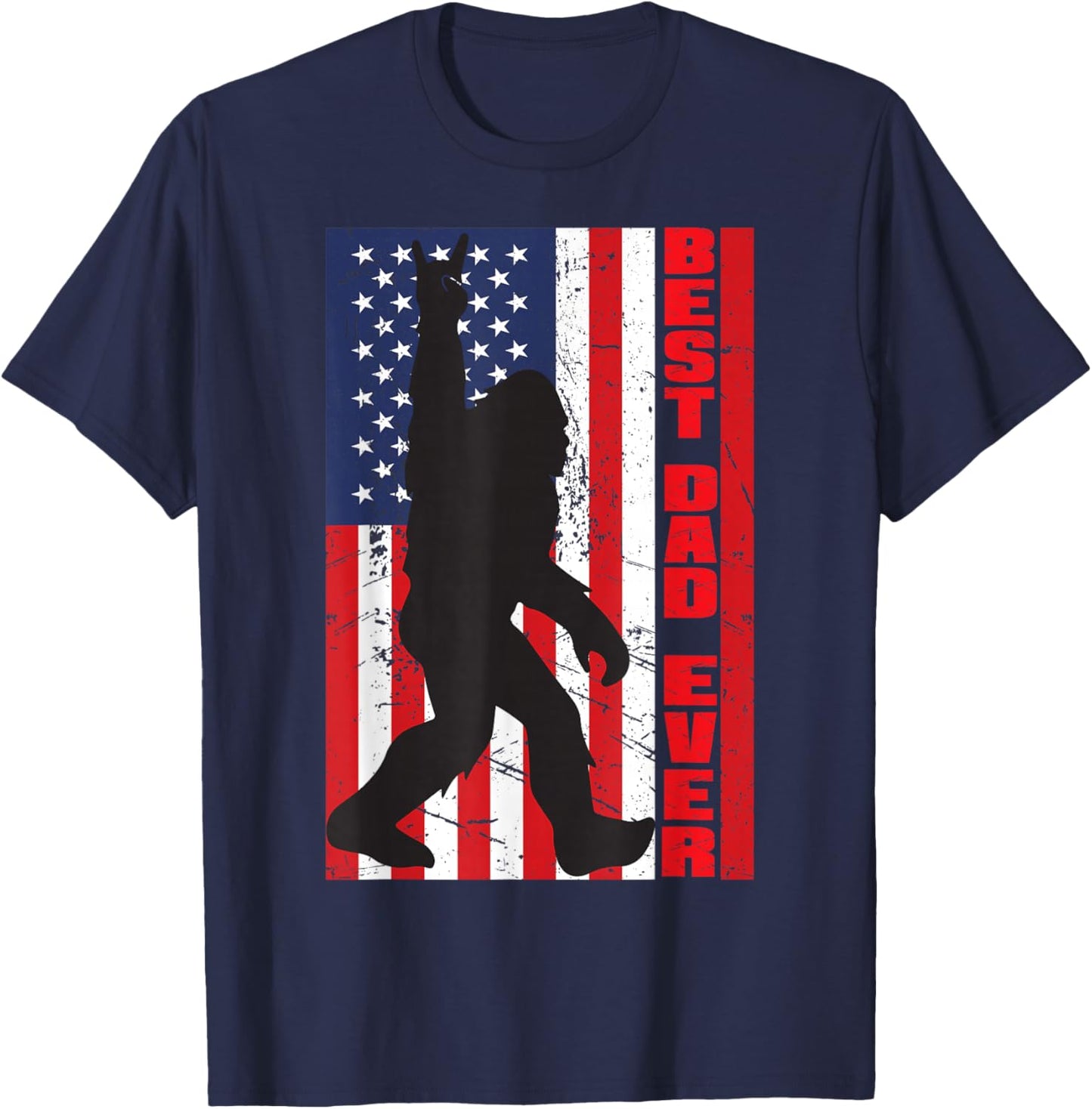 Best Dad Ever Bigfoot Big Foot Sasquatch Father's Day Pa T-Shirt - T-Shirt | Navy