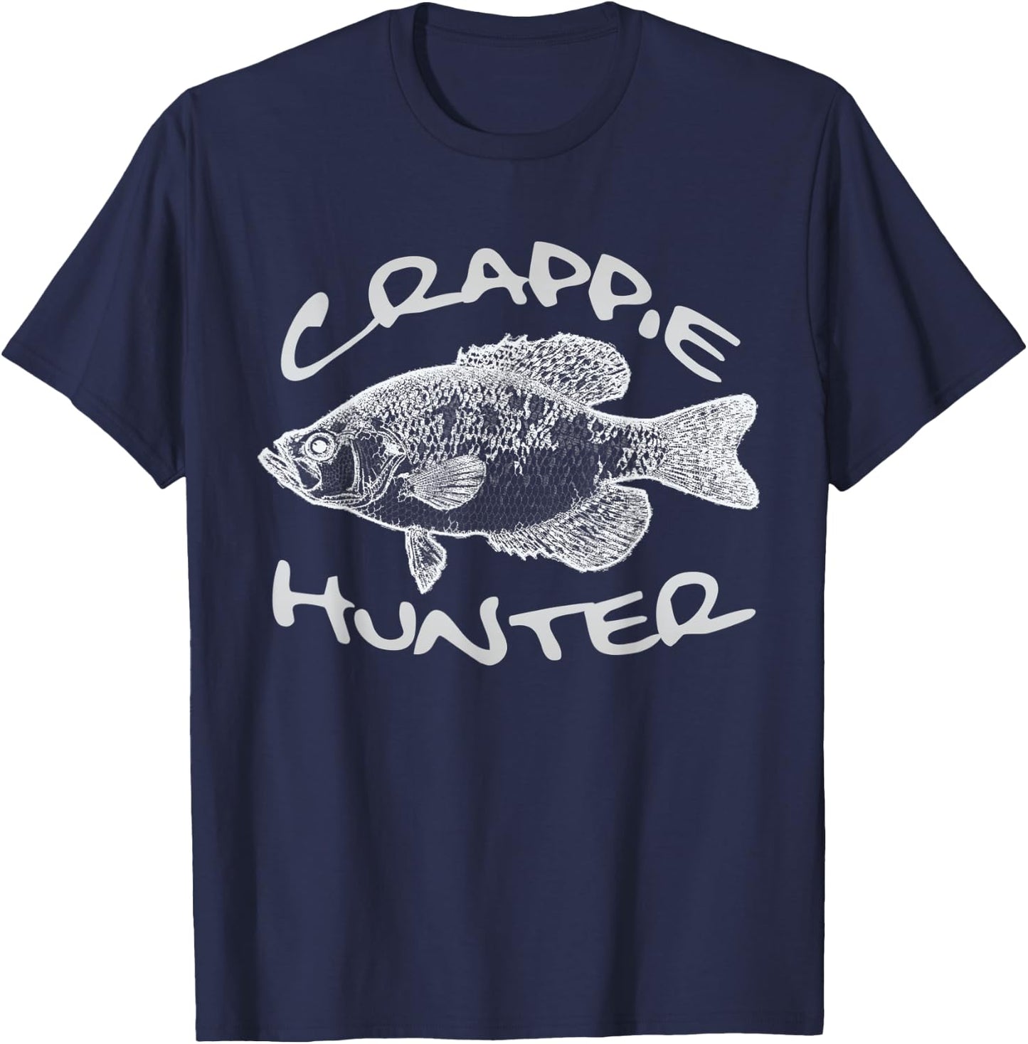 Crappie Hunter Fish Illustration Funny Fishing Pun Fisherman T-Shirt - T-Shirt | Navy