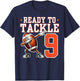 Ready to Tackle 9 Years Old 9th Birthday Football Party T-Shirt - T-Shirt | Navy