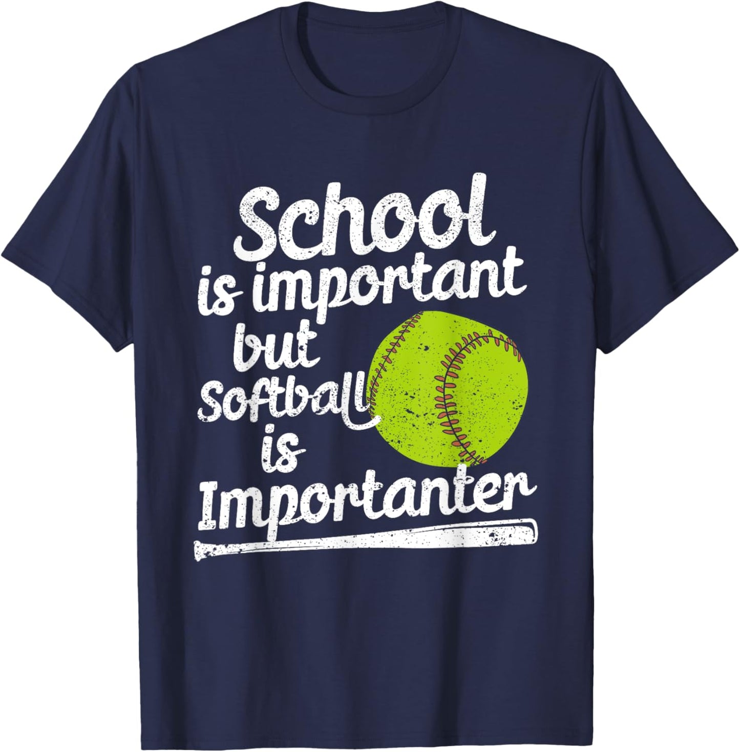 School Is Important But Softball Importanter Softball Lover T-Shirt - T-Shirt | Navy