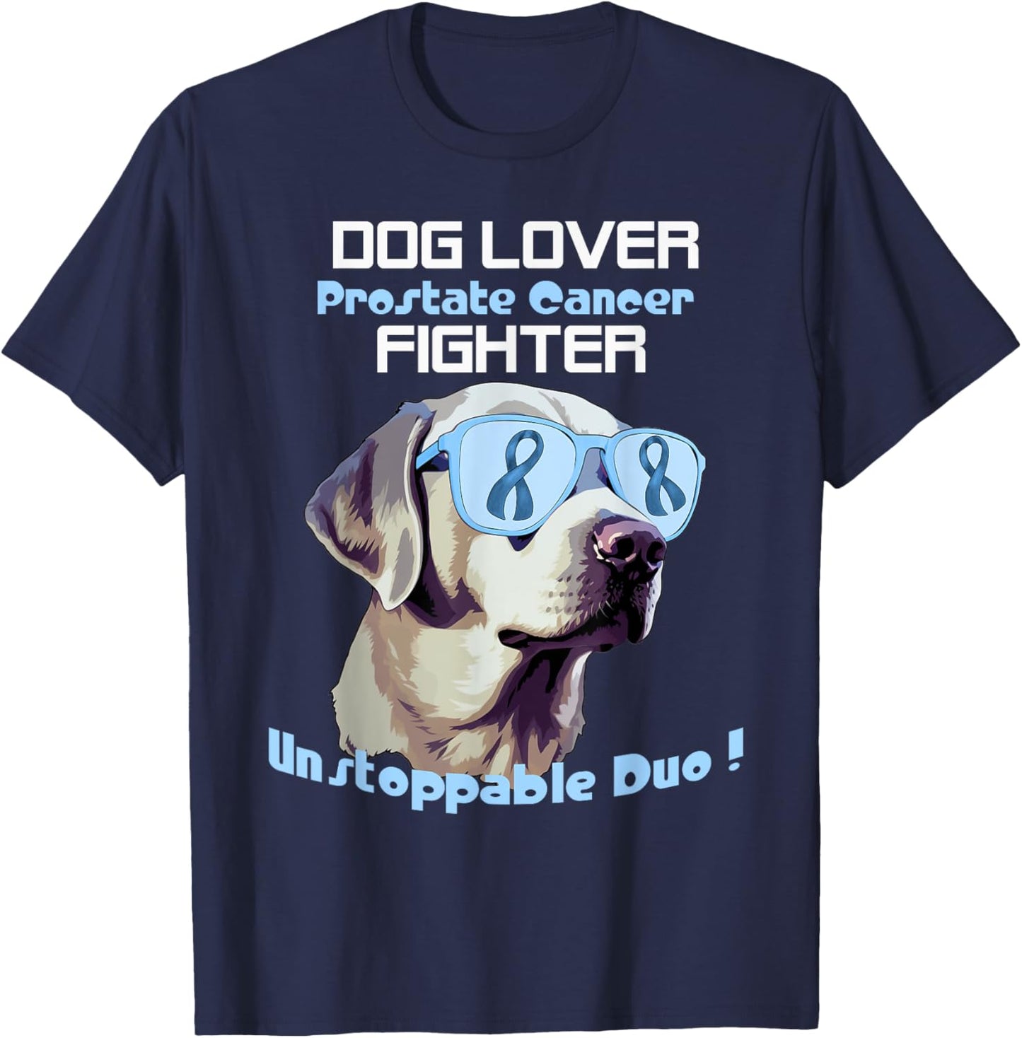 funny dog lover prostate cancer fighter unstoppable duo Women T-Shirt - T-Shirt | Navy