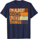 Retro I'm Albert Doing Albert Things Lustiger Geburtstags-Witz T-Shirt - T-Shirt | Navy
