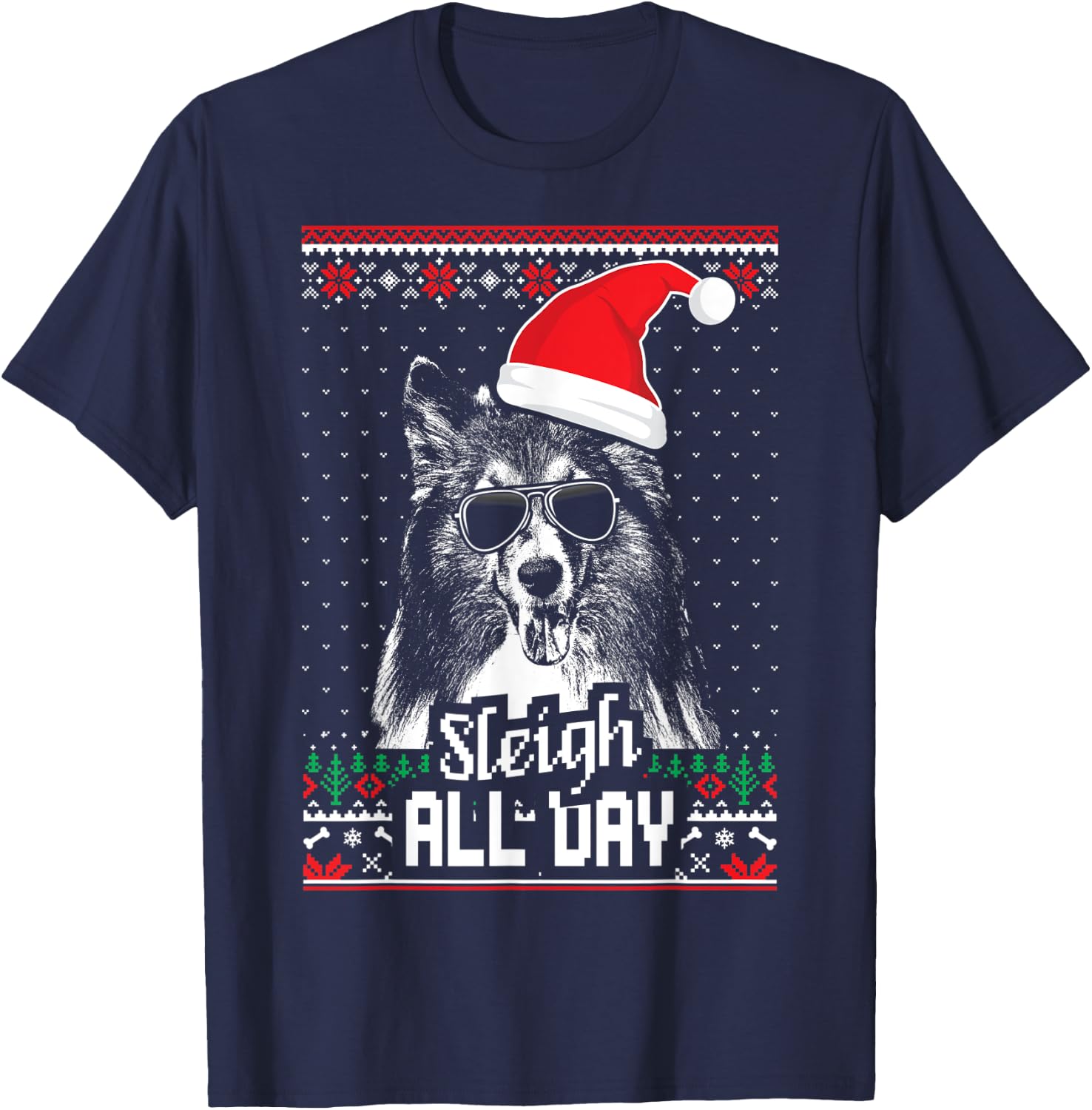 Sleigh all Day Funny Shetland Sheepdog Christmas T-Shirt - T-Shirt | Navy