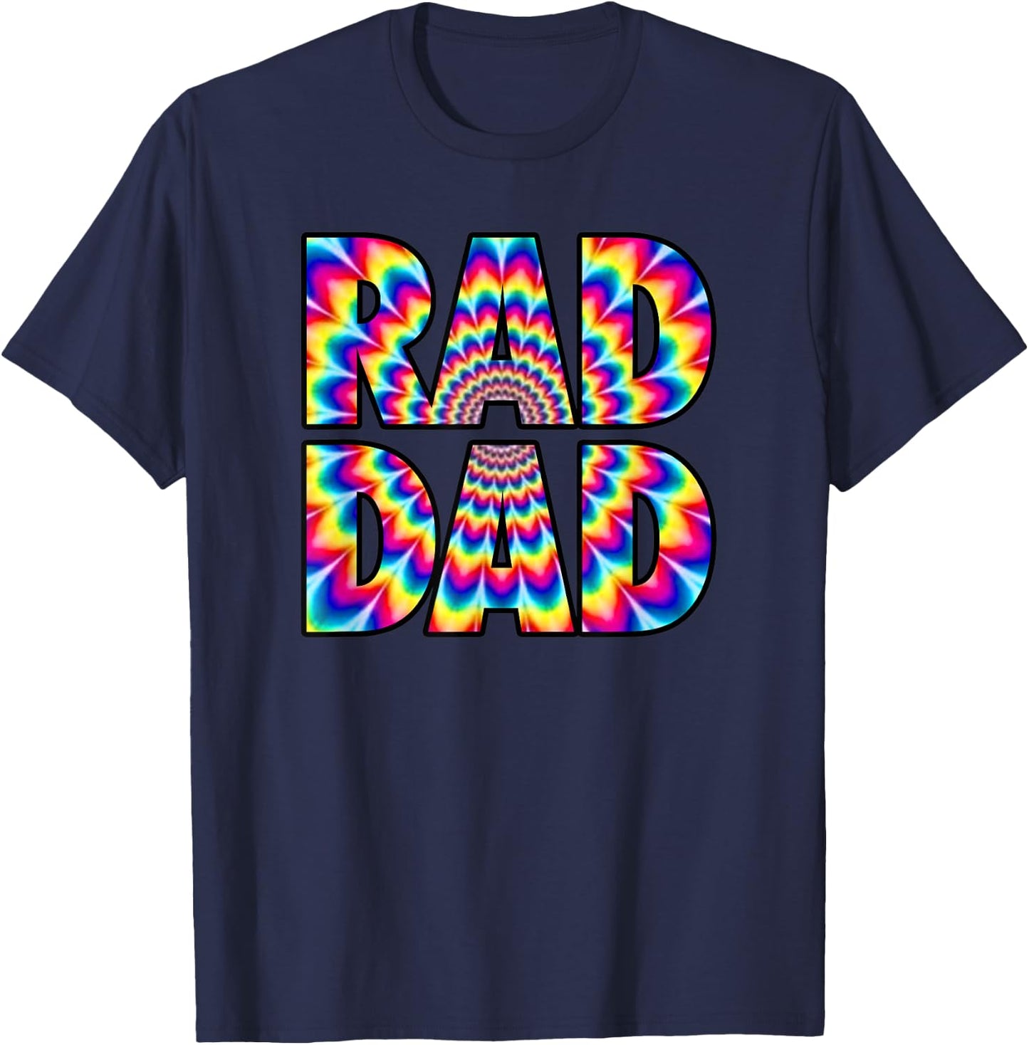 Rad Dad - Trippy Hippie Tie-Dye Rainbow 70s Vibes Novelty T-Shirt - T-Shirt | Navy