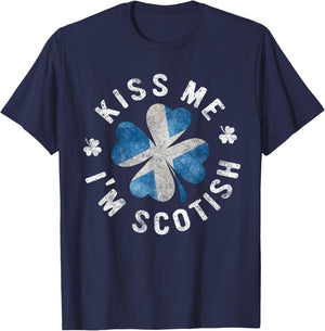 Kiss Me I'm Scottish St Patrick's Day Scotland Gift T-Shirt - T-Shirt | Navy
